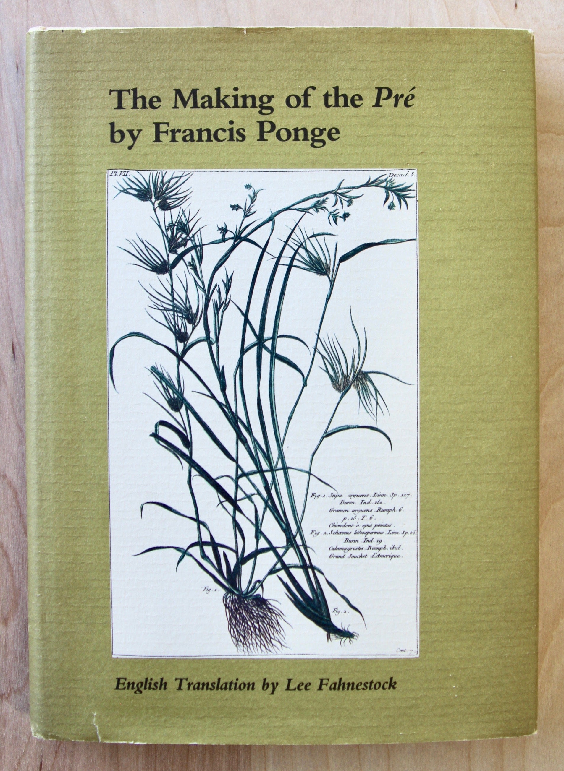 THE MAKING OF THE PRE by Francis Ponge – Familiar Trees