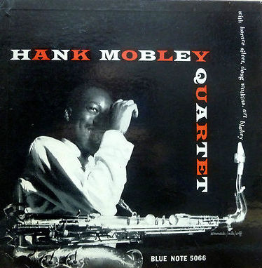 Hank Mobley Quartet (Blue Note 1955) | FLOPHOUSE