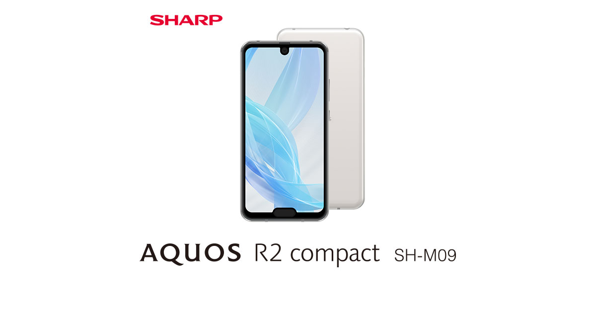 AQUOS R2 compact SH-M09のディスプレイ・画面サイズ｜AQUOS：シャープ