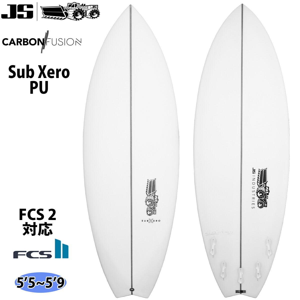 楽天市場】JS Industries Sub Xero サブ ゼロ PU FCS2 サーフボード
