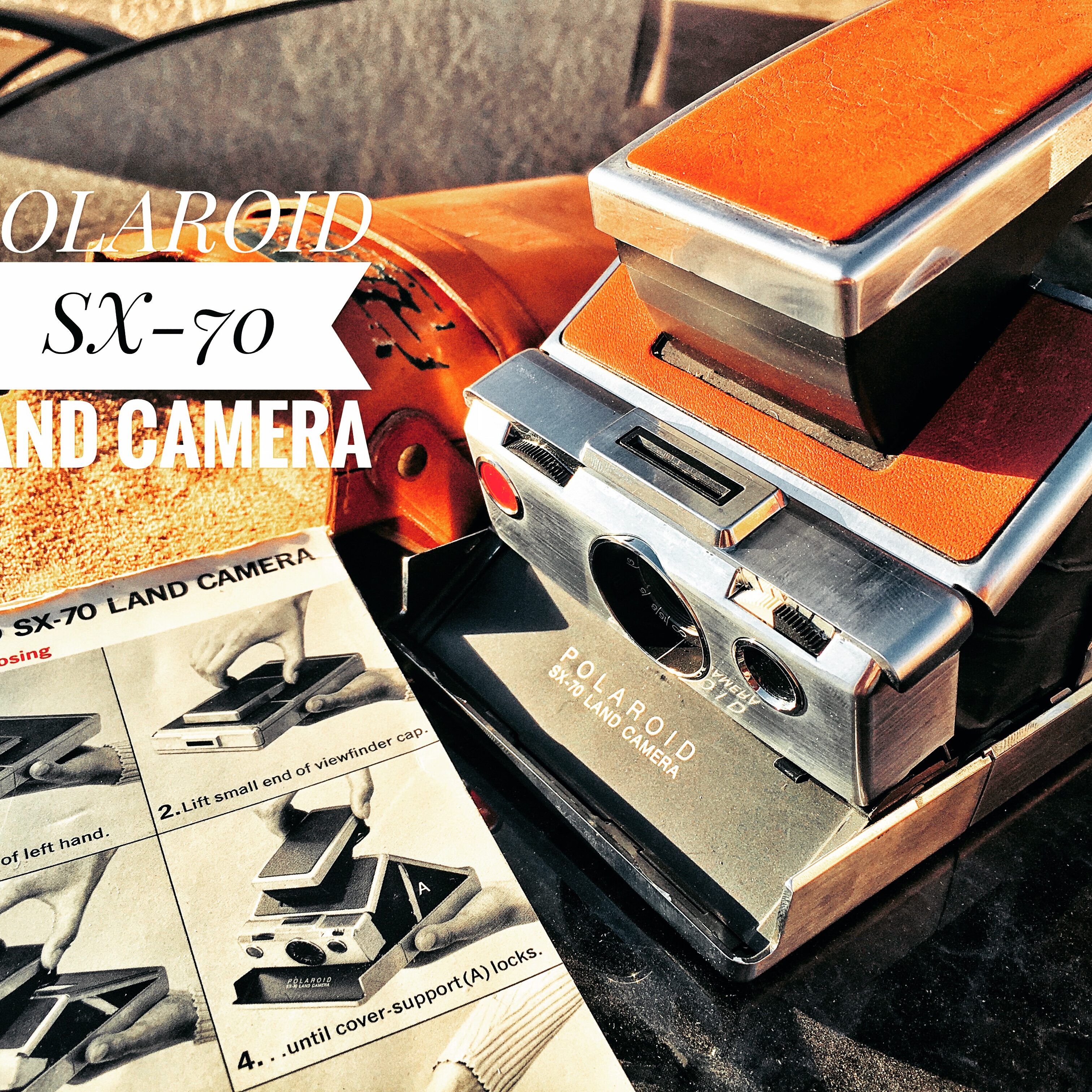 Polaroid SX 70 - The Camera of Artists | Blog