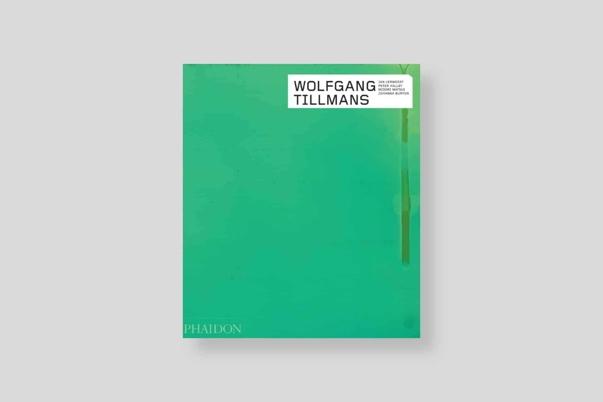 Wolfgang Tillmans Jan Verwoert, Peter Halley, Midori Matsui