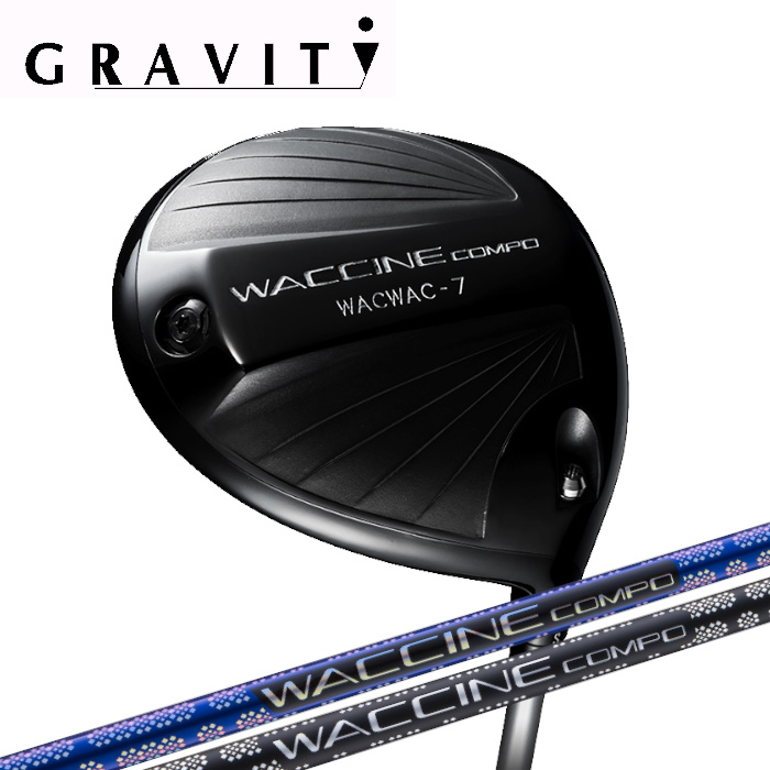 カスタムゴルフクラブ [ヘッド]＞ドライバー GRAVITY WACWAC-7 DRIVER