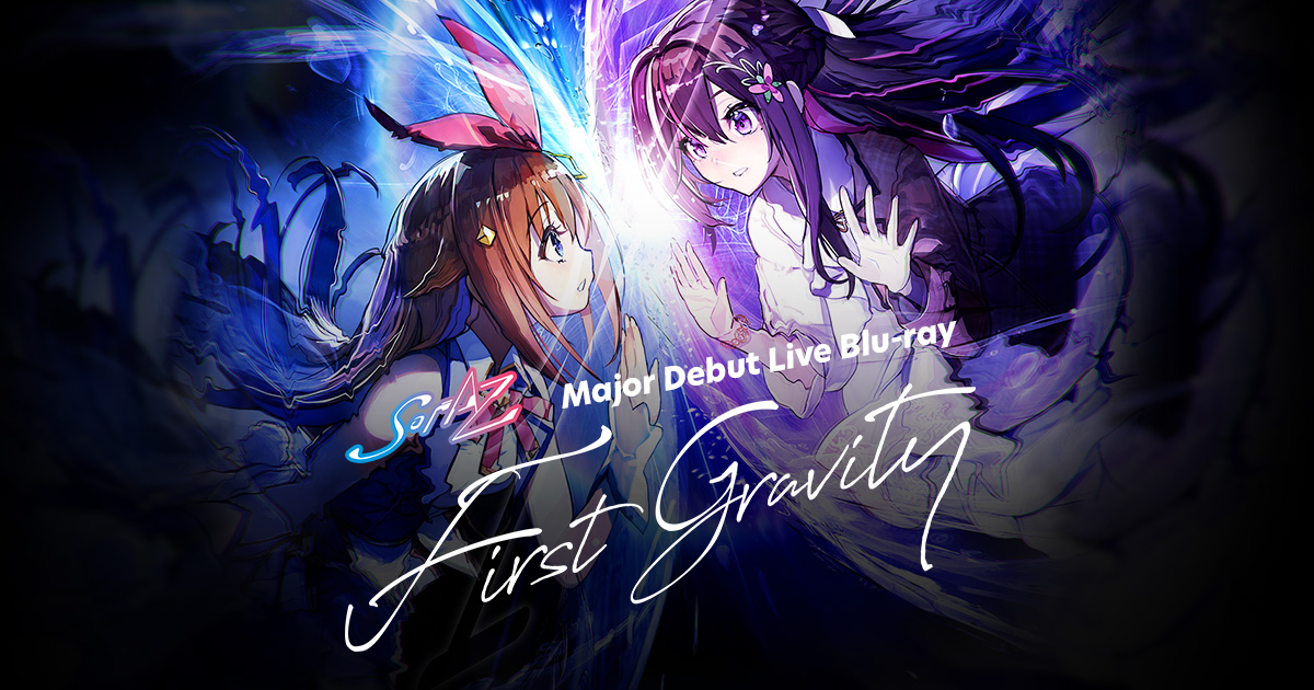 SorAZ Major Debut Live Blu-ray「First Gravity」 | SPECIAL SITE