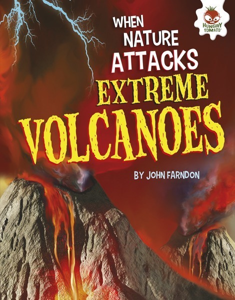 Extreme Volcanoes - Lerner Publishing Group