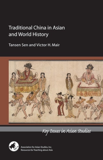 Traditional China in Asian and World History | Columbia University