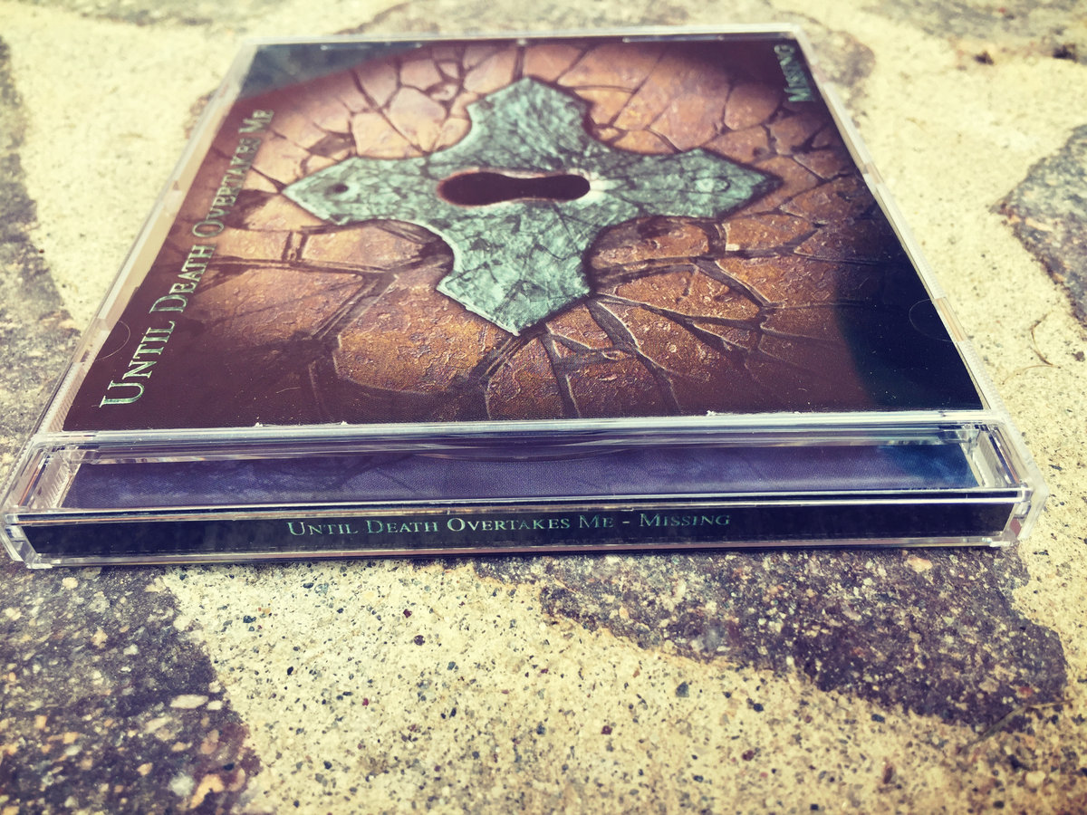 Missing | UNTIL DEATH OVERTAKES ME | Dusktone