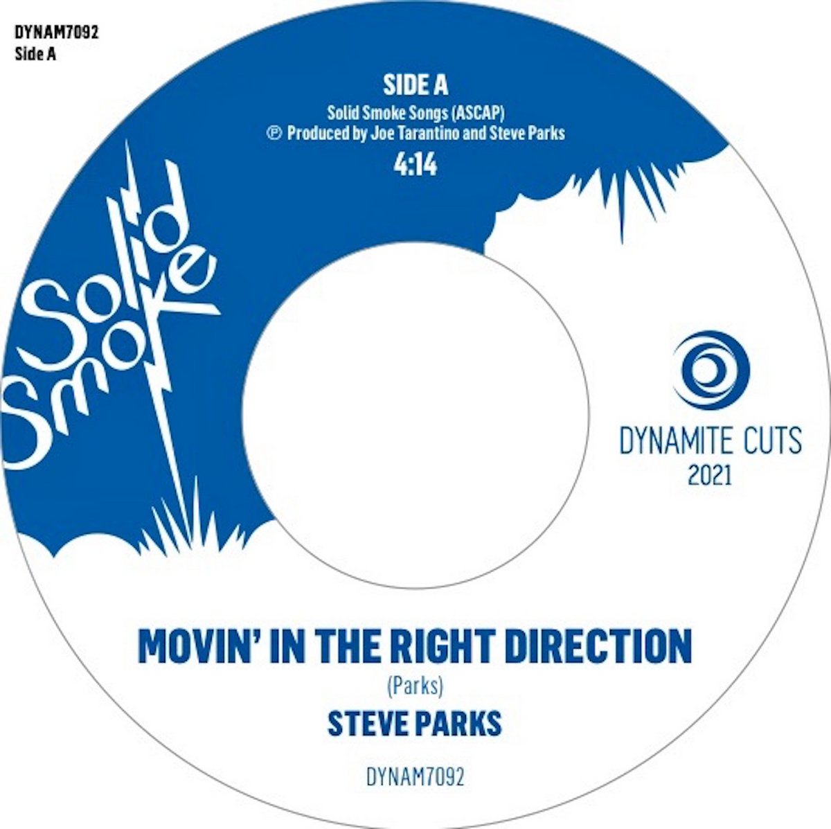 Steve Parks - Movin' in the right direction / Just ask me - ONLY
