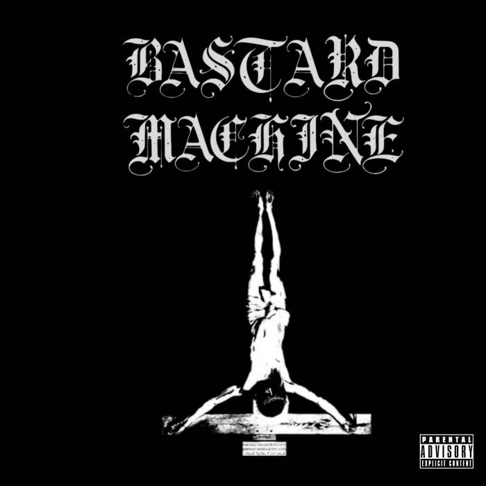 Rising From The Ashes | Bastard Machine