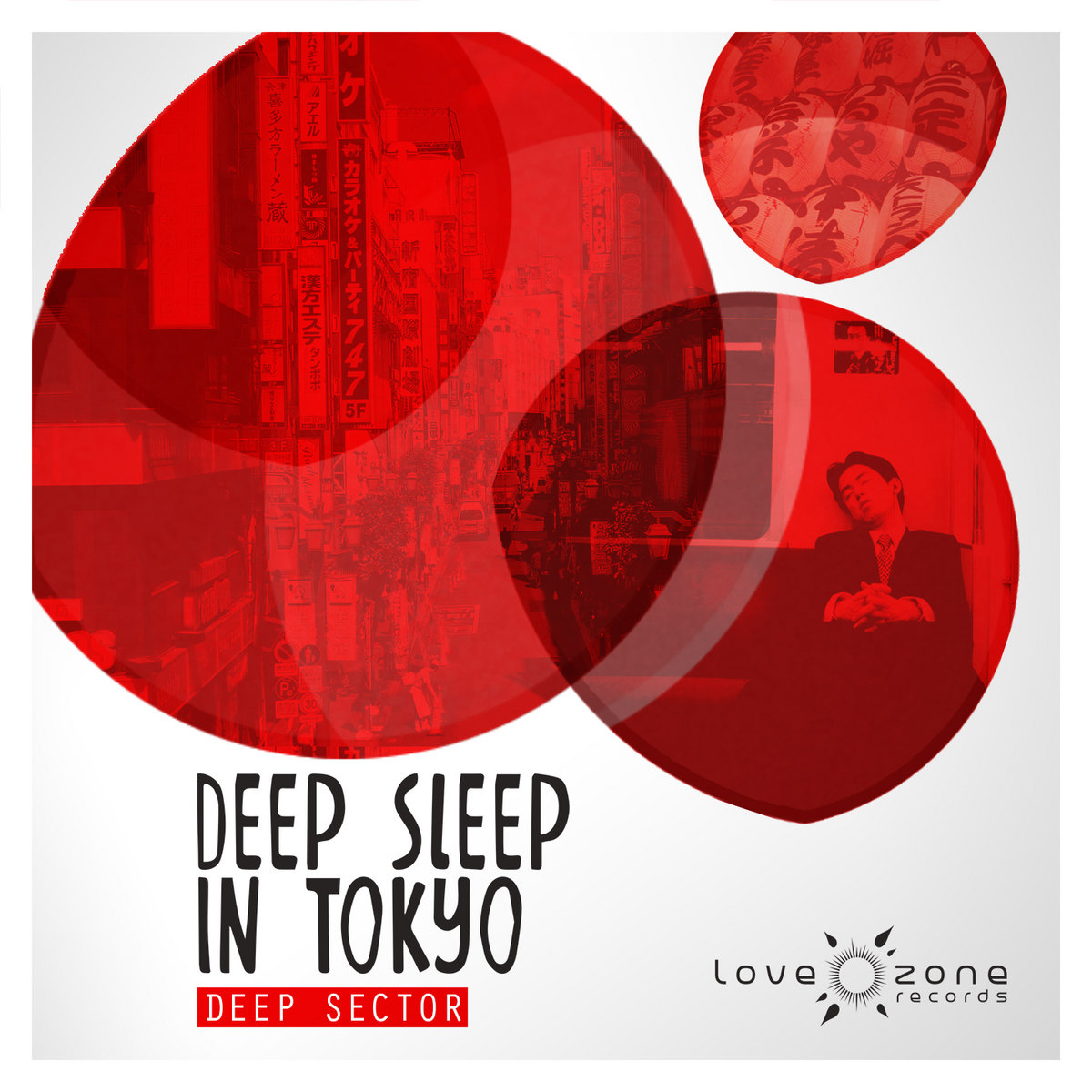 Deep Sleep In Tokyo | Deep Sector | Lovezone Records