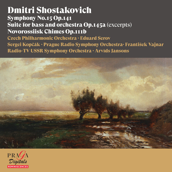 Dmitri Shostakovich: Symphony No. 15, Suite Op. 145a, Novorossiisk