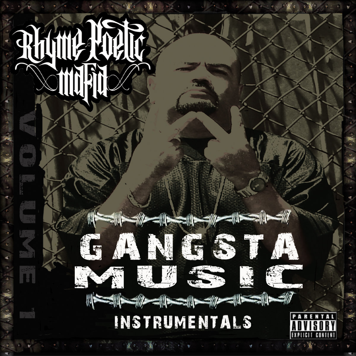 Gangsta Music Vol 1 | Rhyme Poetic Mafia