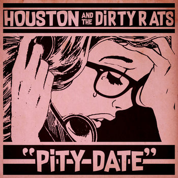 Music | Houston & The Dirty Rats