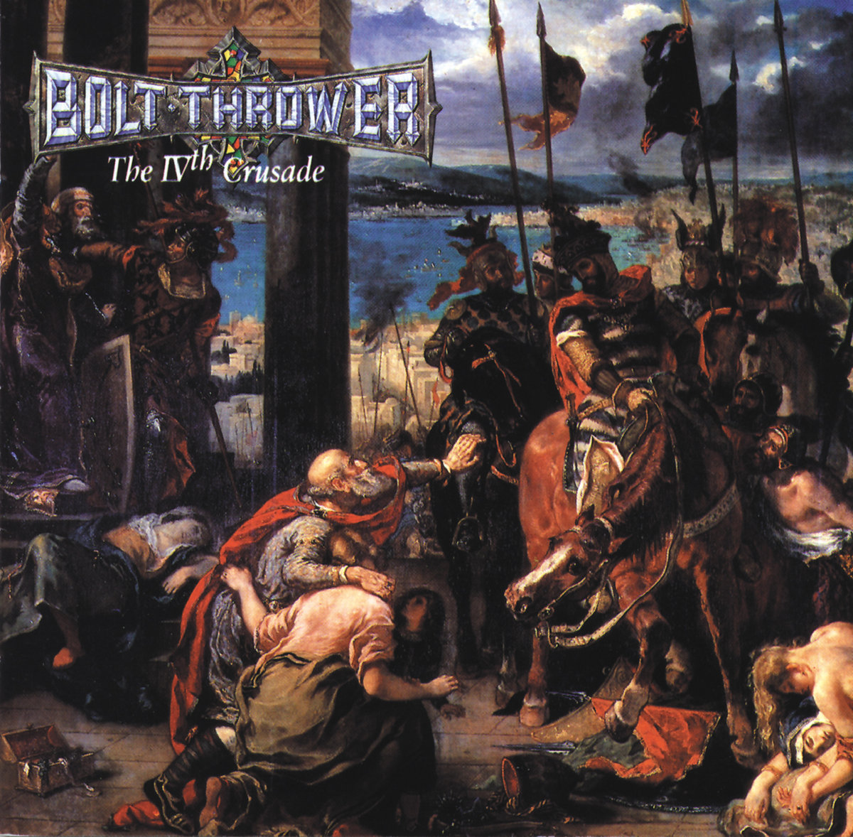 The IVth Crusade | Bolt Thrower