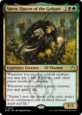 218)《ゴルガリの女王、サヴラ/Savra, Queen of the Golgari》[RVR] 金