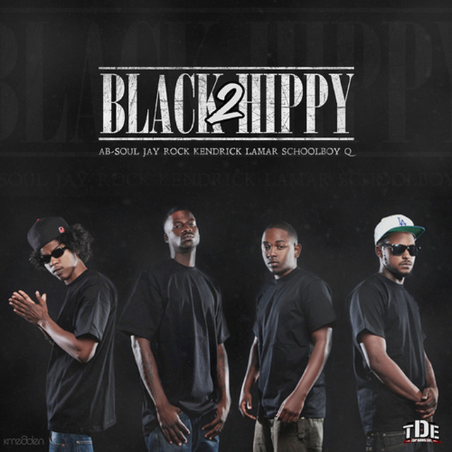 Black Hippy 2 - Album by Black Hippy | Spotify