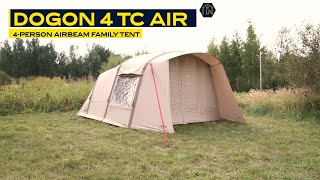 Dogon 4 TC Air Tent | Twill | Family Camping | Premium Quality