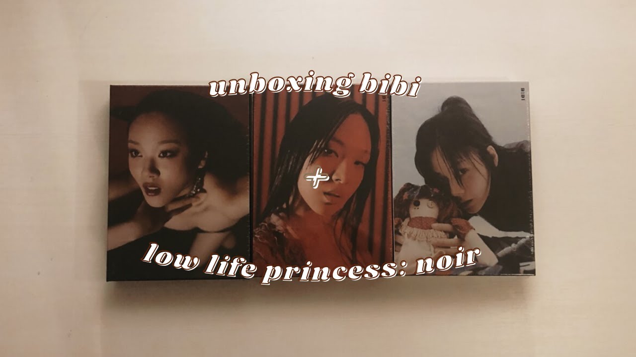 ☆ unboxing bibi - low life princess: noir album (all versions