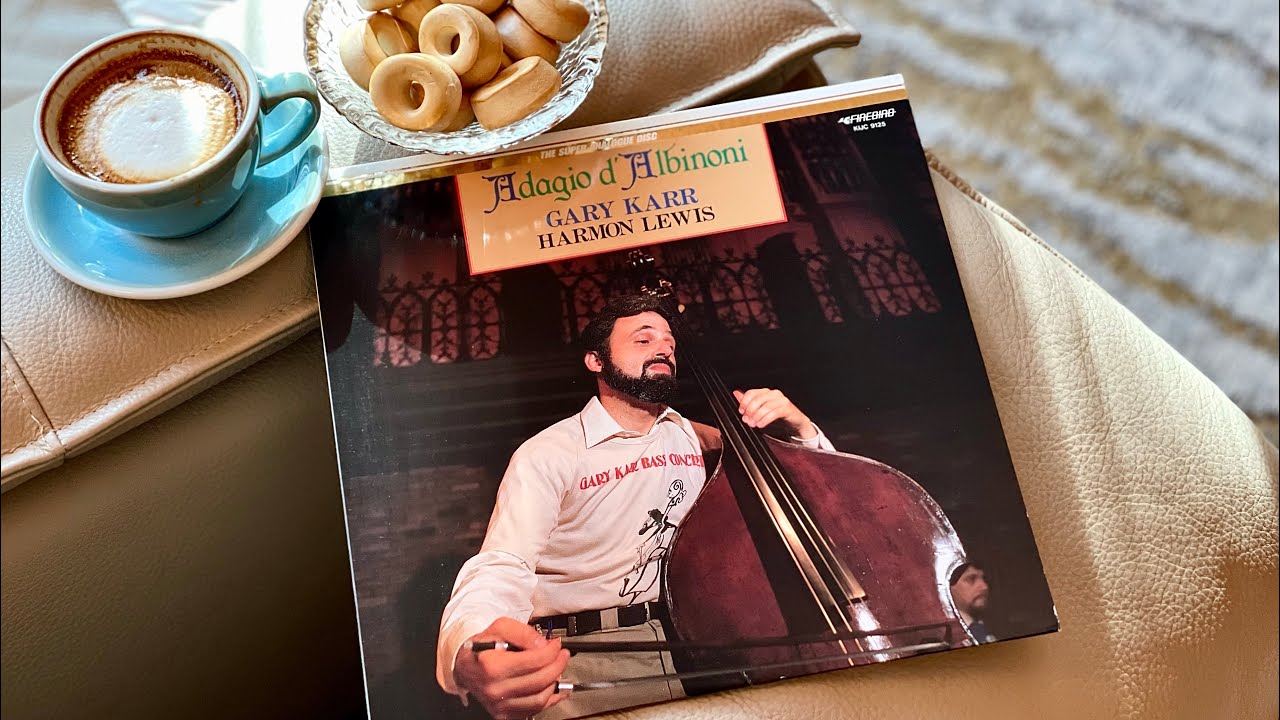 Gary Karr & Harmon Lewis - Adagio d'Albinoni-AdaGio In G Minor (A1