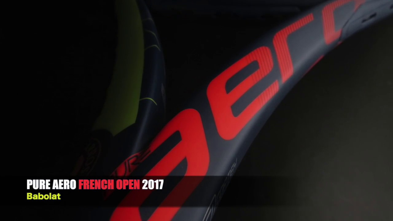 Babolat】PURE AERO FRENCH OPEN 2017（BF101291） - YouTube