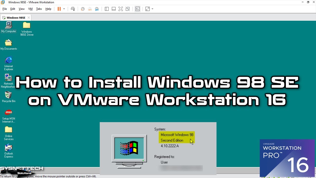 How to Install Windows 98 SE (Second Edition) on VMware