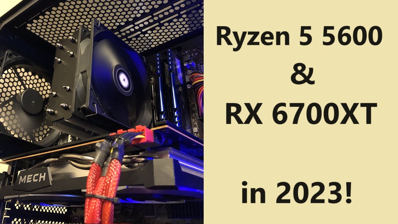 Ryzen 5 5600 & RX 6700XT in 2023! Gaming & Benchmarks - YouTube