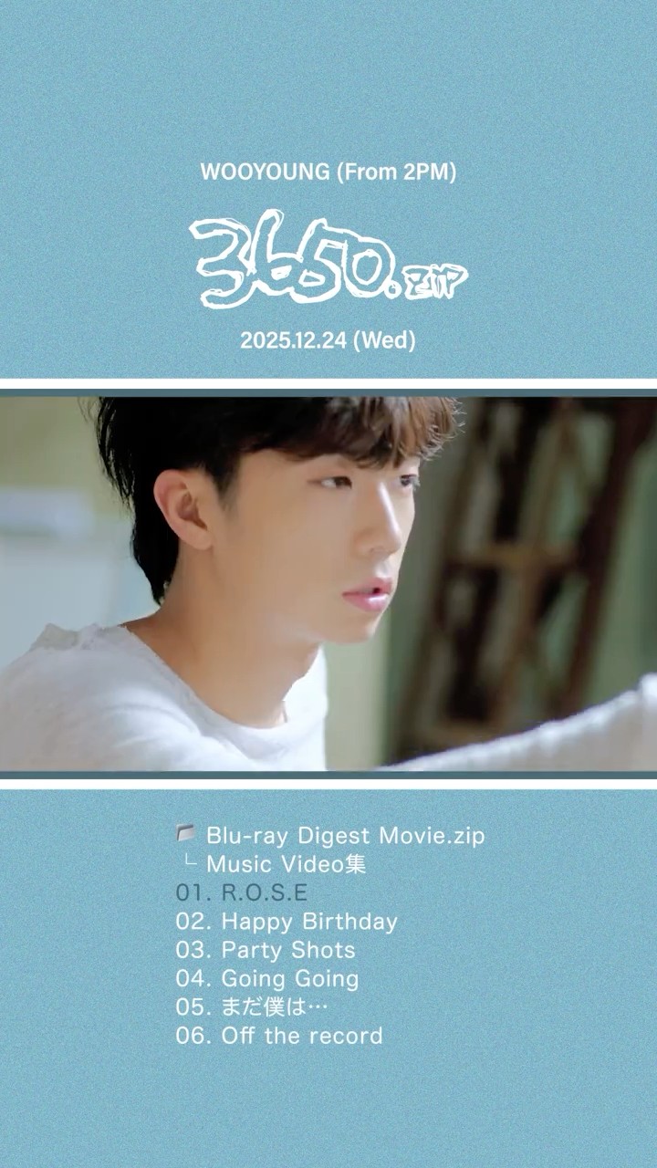WOOYOUNG (From 2PM)『3650.zip』Blu-ray Digest (Music Video集