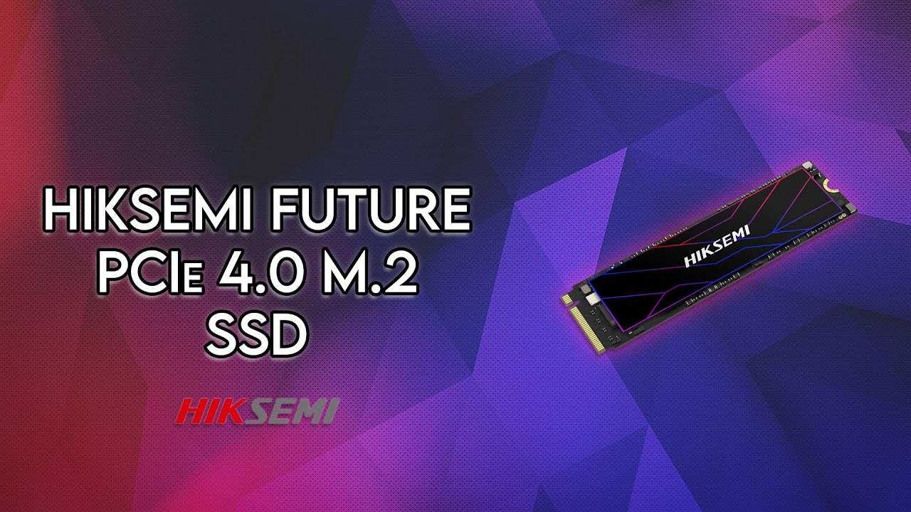 HIKSEMI FUTURE GEN 4 M 2 SSD - Unboxing & Review - YouTube