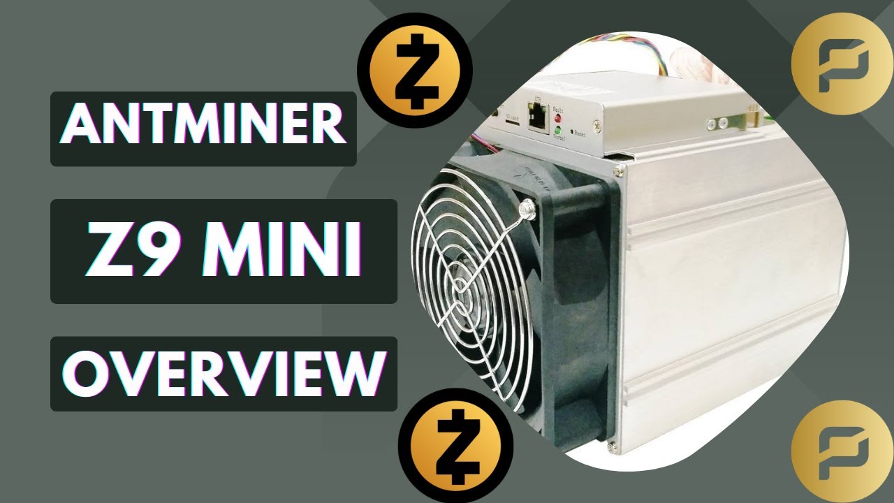 Antminer Z9 Mini Overview | 2023 | ASIC Mining | Tutorial/Overview