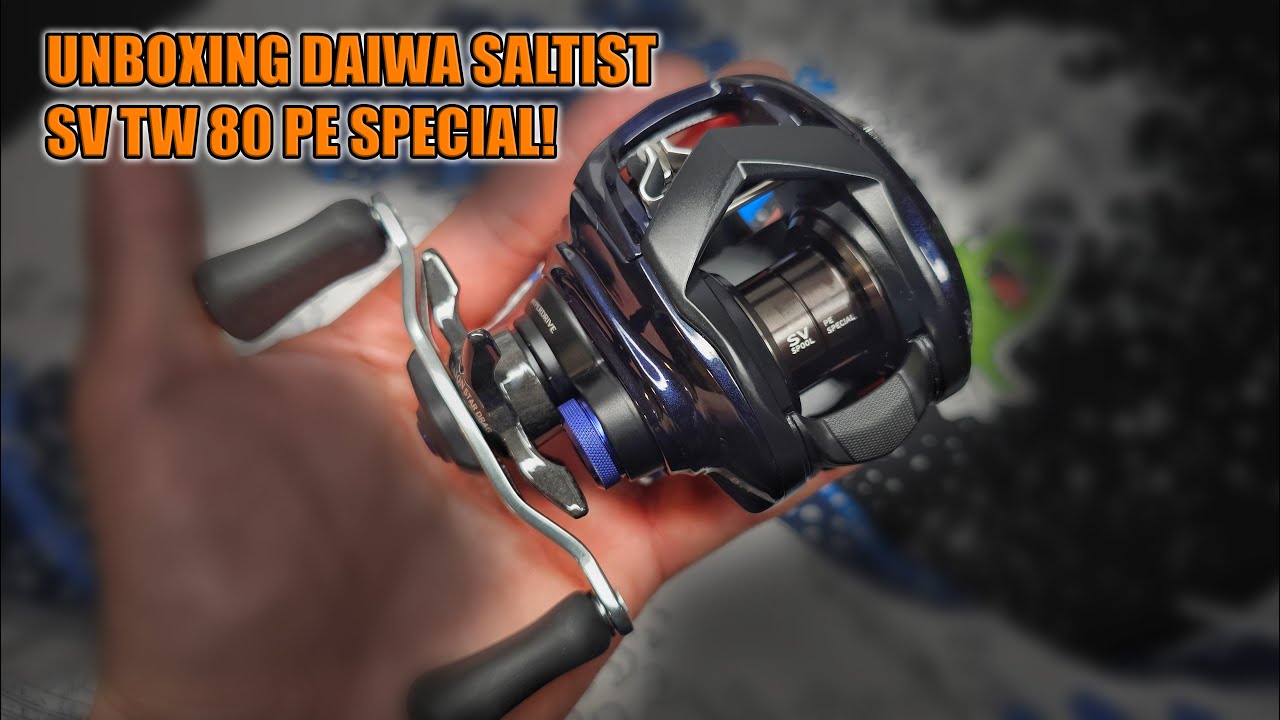 Daiwa Saltist SV TW 80 XHL PE Special Unboxing Inshore Saltwater