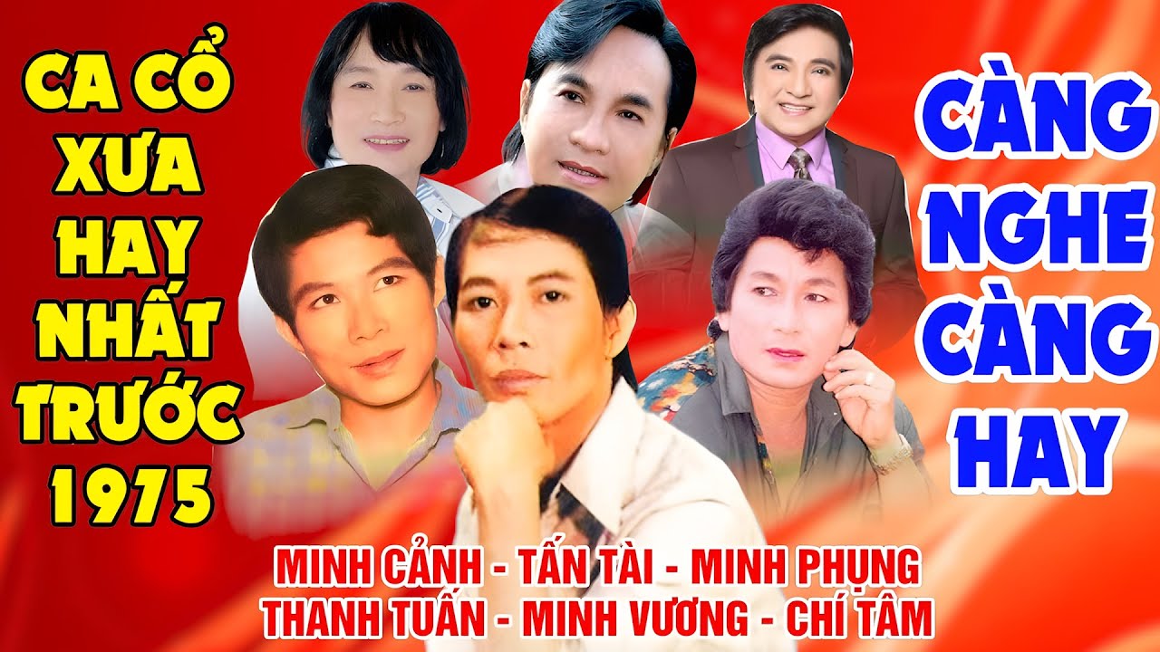 Tân Cổ Trước 1975 #ĐặcBiệtNghệSỹNổiTiếng #Minh Cảnh,Tấn Tài,Minh