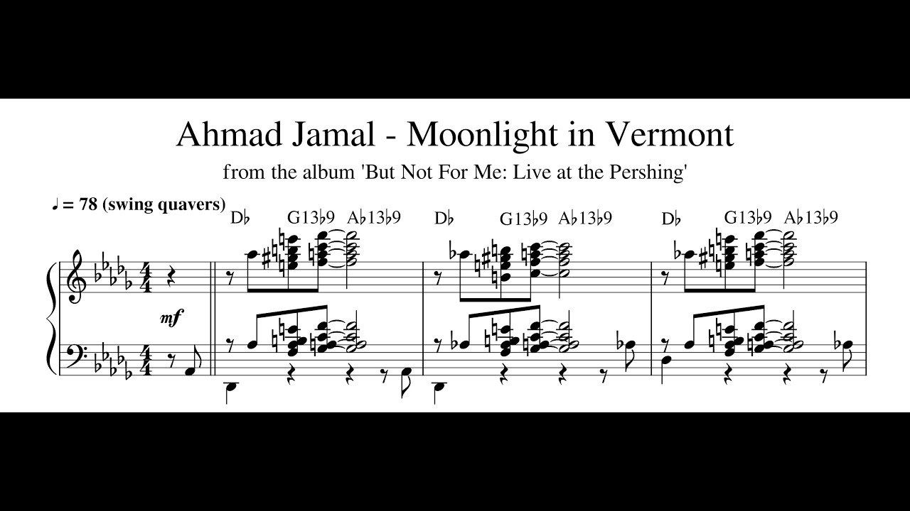 Ahmad Jamal - Moonlight in Vermont - Piano Transcription (Sheet