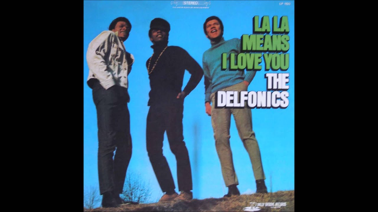 The Delfonics - La-La Means I Love You - YouTube