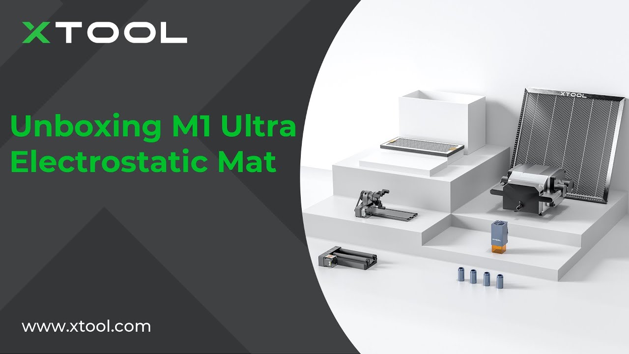 xTool M1 Ultra Electrostatic Mat User Guide - xTool Support Center