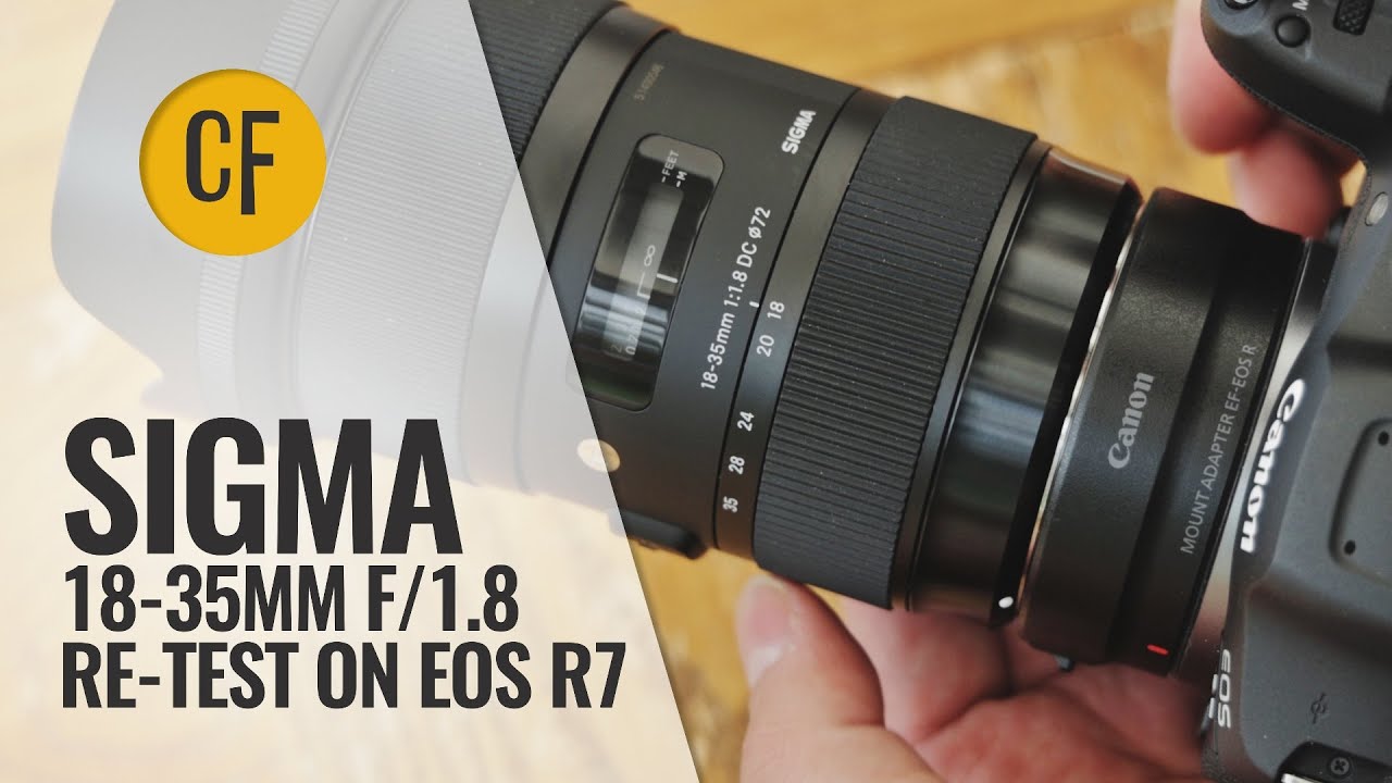 By popular demand: re-testing the Sigma 18-35mm f/1.8 'Art' Lens