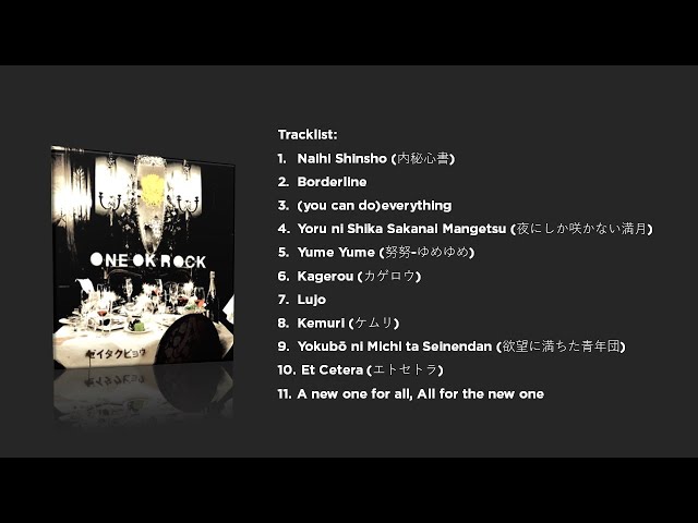 ONE OK ROCK - Zeitakubyou (ゼイタクビョウ) Full Album - Unofficial