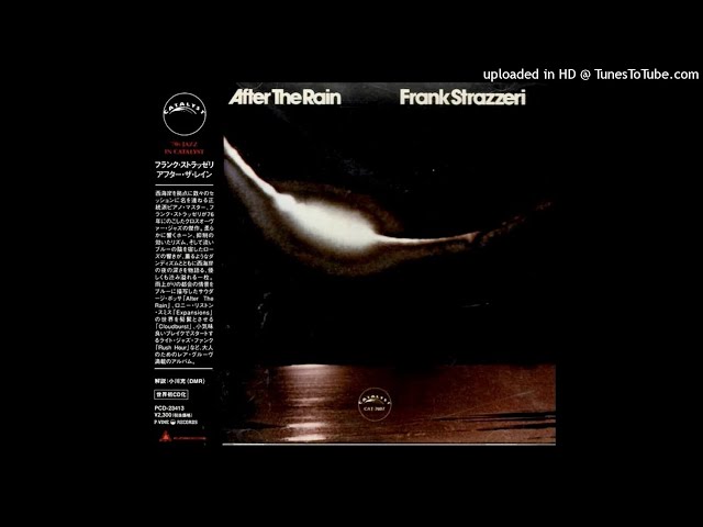 A JazzMan Dean Upload - Frank Strazzeri - After The Rain (1976