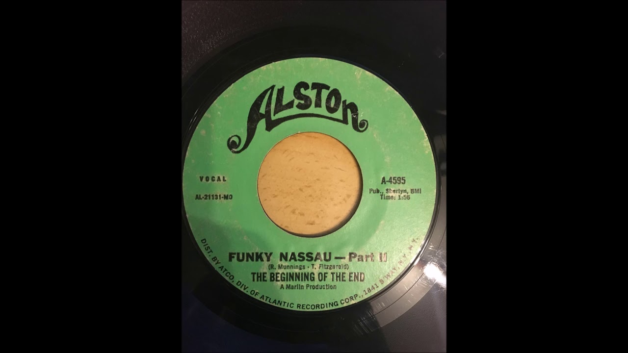 BEGINNING OF THE END / FUNKY NASSAU [7inch - 45-4595]：SOUL