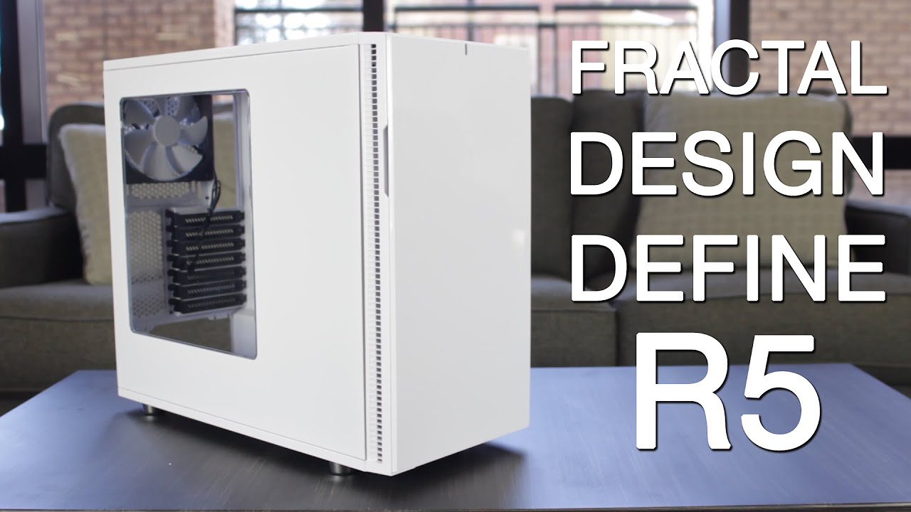 Fractal Design Define R5 | White Windowed Silent Case Review - YouTube