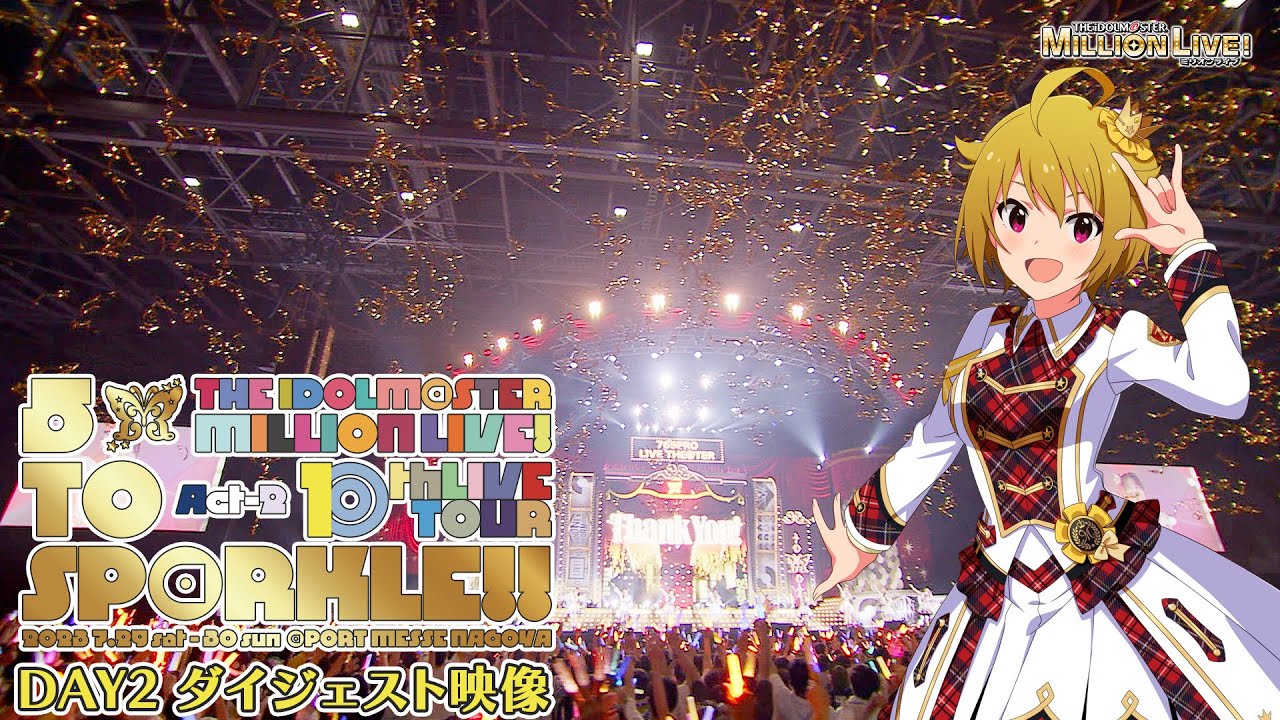 THE IDOLM@STER MILLION LIVE! 10thLIVE TOUR Act-2 5 TO SP@RKLE