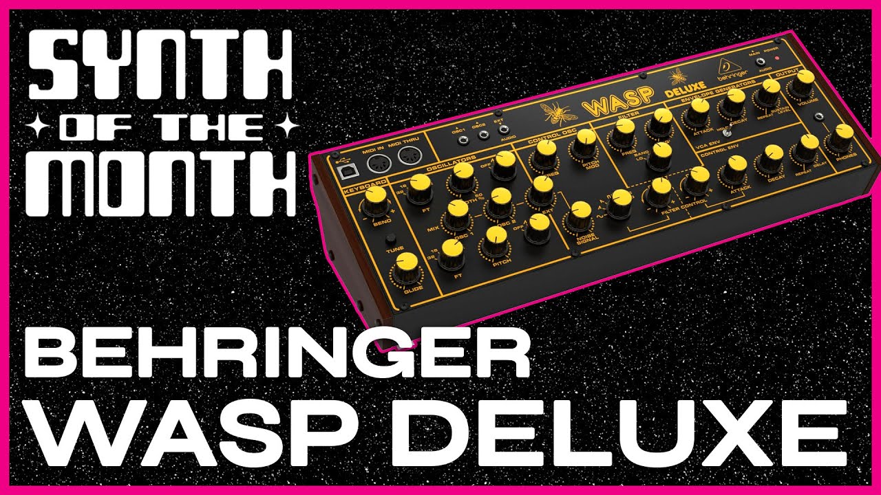 Behringer Wasp Deluxe: Vintage Sting Meets Modular Musicality