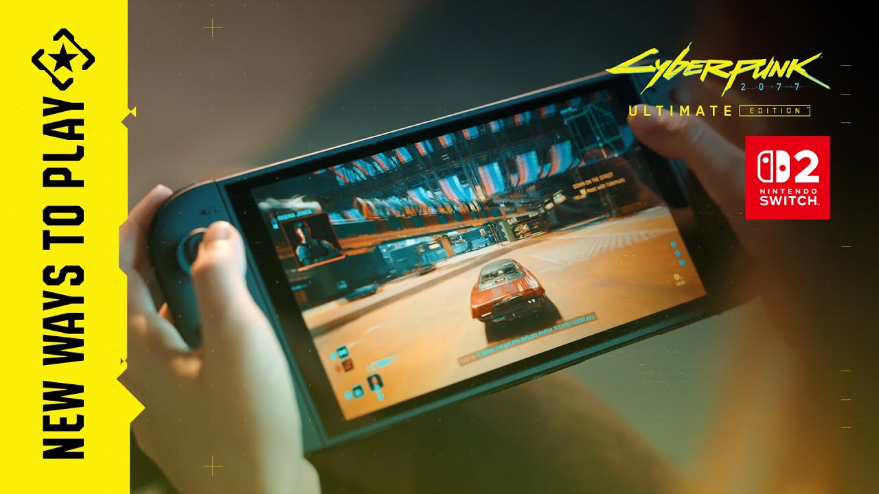 Cyberpunk 2077: Ultimate Edition on Nintendo Switch™ 2 — New Ways