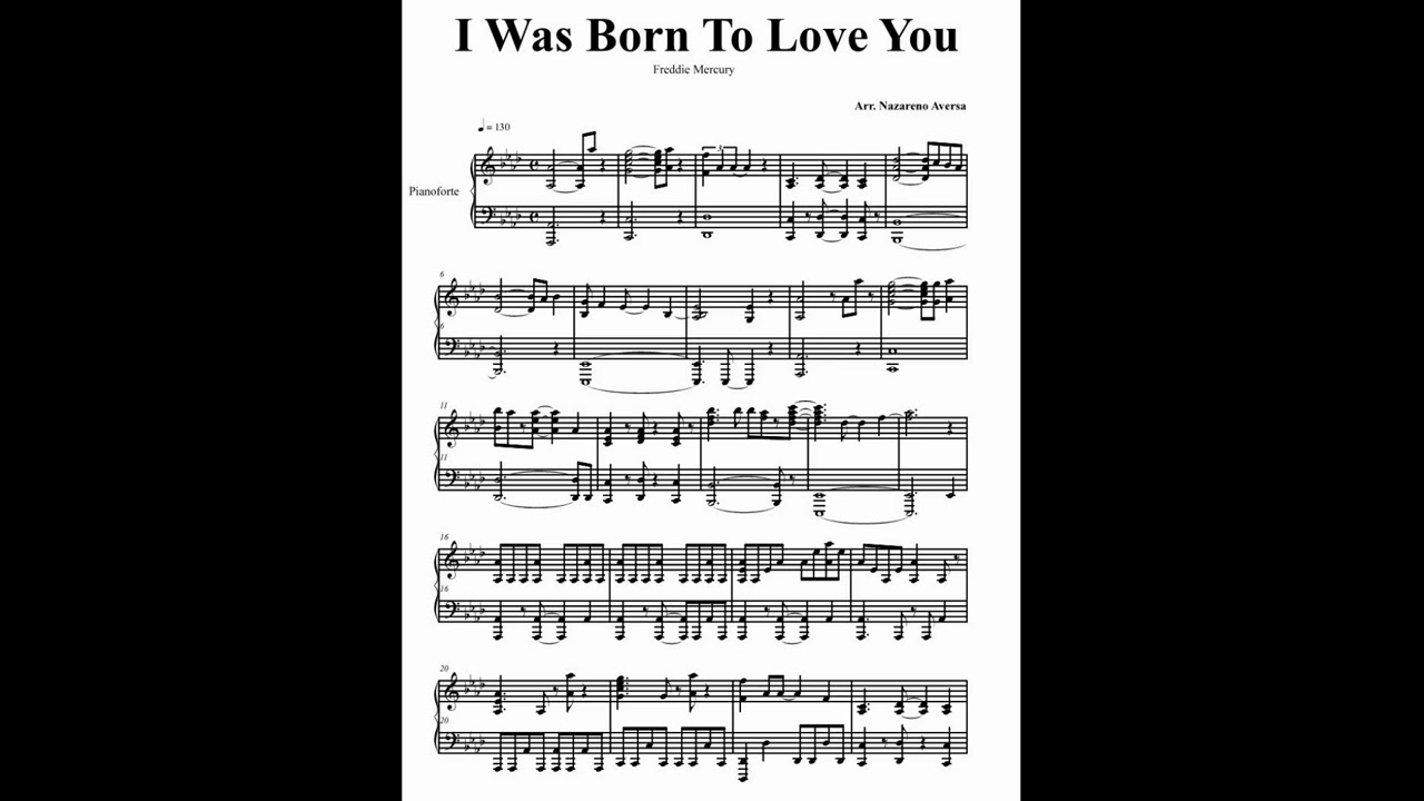 I WAS BORN TO LOVE YOU (Freddie Mercury) Piano arrangement by