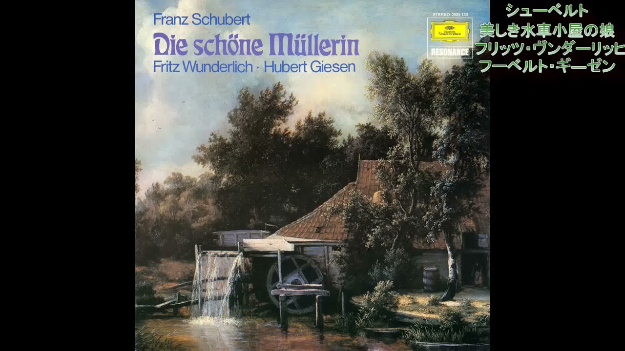 シューベルト 美しき水車小屋の娘 ヴンダーリヒ 1966 - YouTube