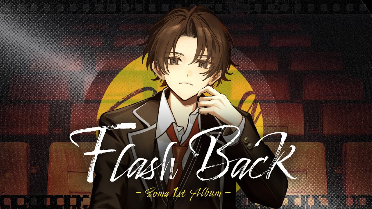 XFD】そうま - 1st Album 『Flash Back』【限定公開】 - YouTube