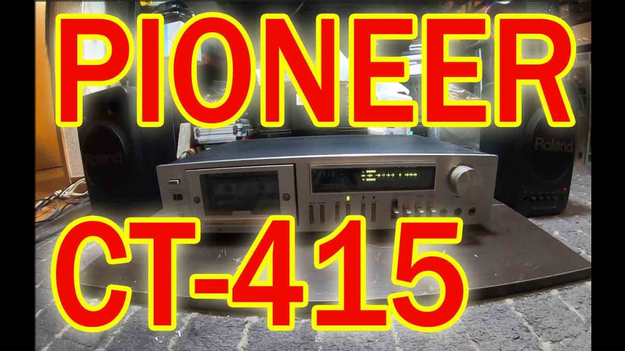 パイオニア CT415のジャンク - YouTube