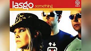 Lasgo - Something (Extended Mix) 2002 (Ultra HD 4K) - YouTube