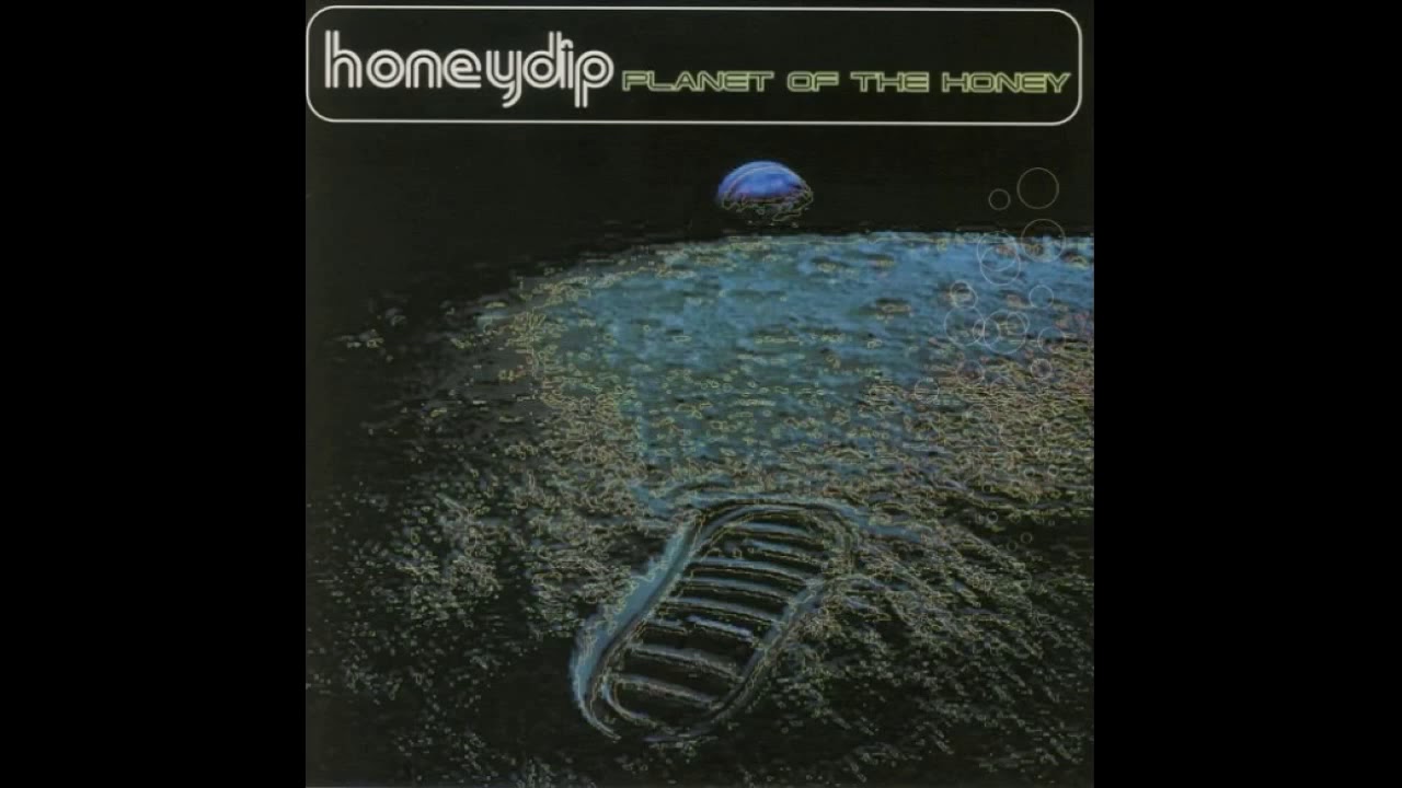 Honeydip - Planet Of The Honey (1998) [Full Album] - YouTube