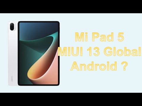 MIUI 13 for Xiaomi Pad 5 | Review and Walkthrough | Global Stable