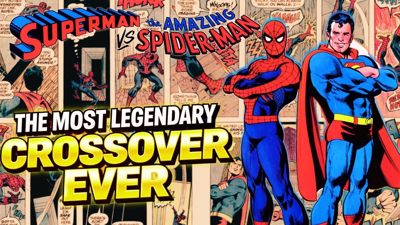 Superman vs Spider-Man Explained | The Marvel DC Crossover That